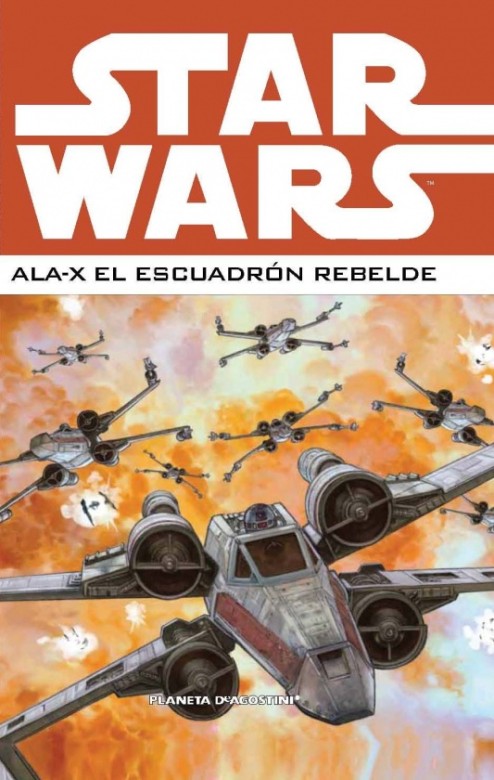 Star Wars Ala X El Escuadrón Rebelde