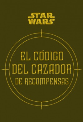 El código del cazador de recompensas