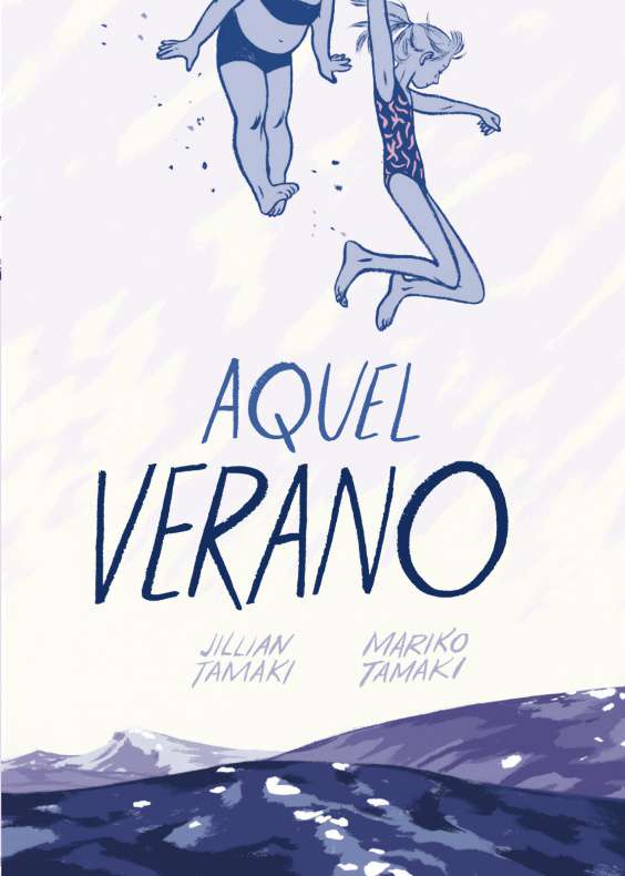 'Aquel verano' de Jillian y Mariko Tamaki