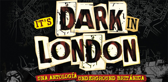 rese-a-de-it-s-dark-in-london-una-antolog-a-underground-brit-nica