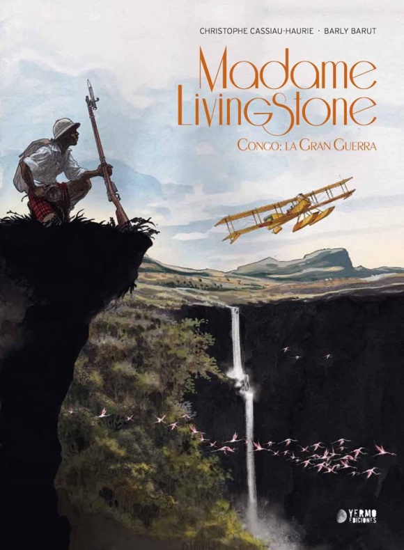 Barly Barut, Christophe Cassiau-Haurie, Madame Livingstone. Congo: La Gran Guerra, Yermo Ediciones