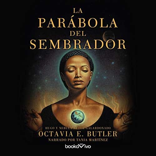 La parábola del sembrador novelas de ciencia ficción