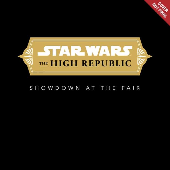 showdown-at-the-fair-the-high-republic-Star-Wars-Disney