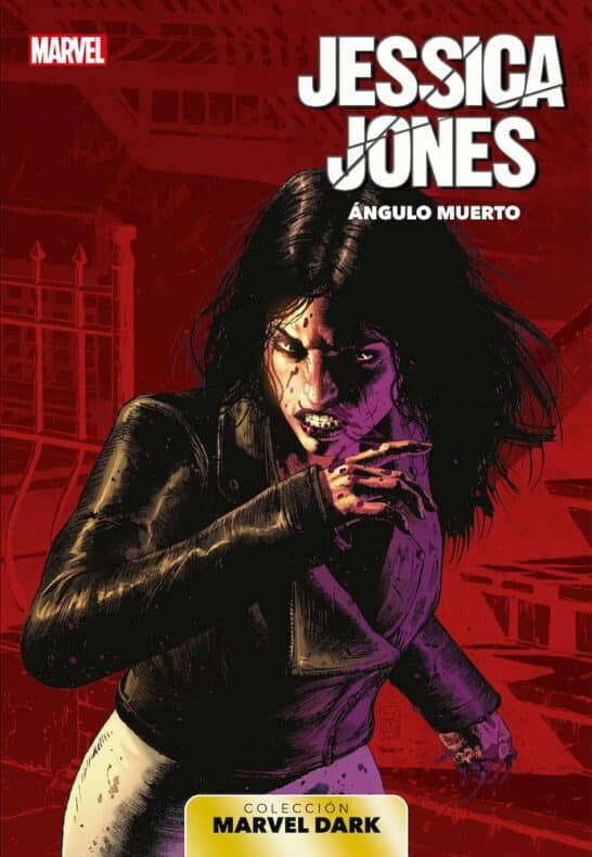 Angulo muerto, Brian Michael Bendis, Jessica Jones, Kelly Thompson, Marcio Takara, Marvel Dark, Mattia de Iluis, Michael Gaydos, Panini Comics