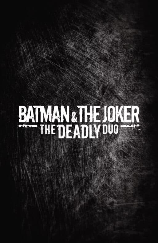 The Joker The Deadly Duo