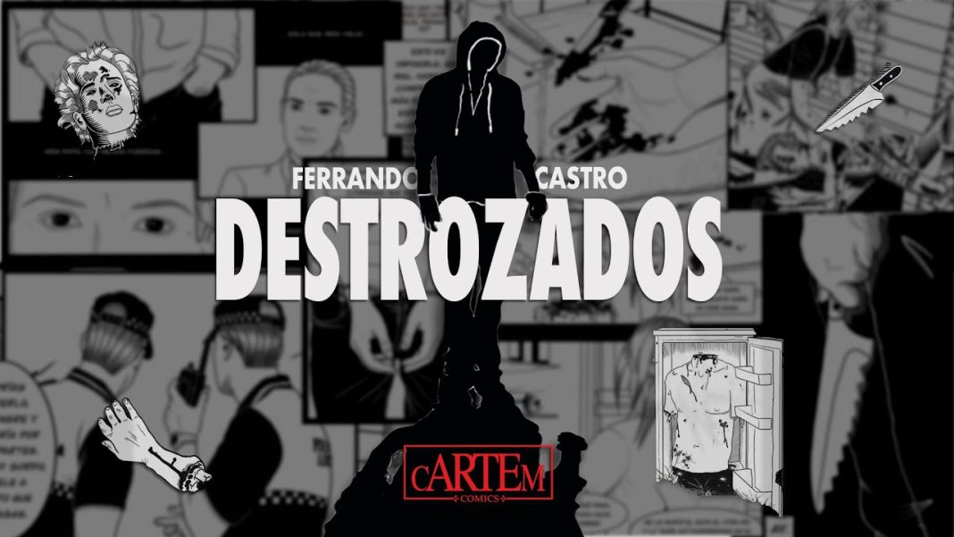 Destrozados cARTEm Cómics