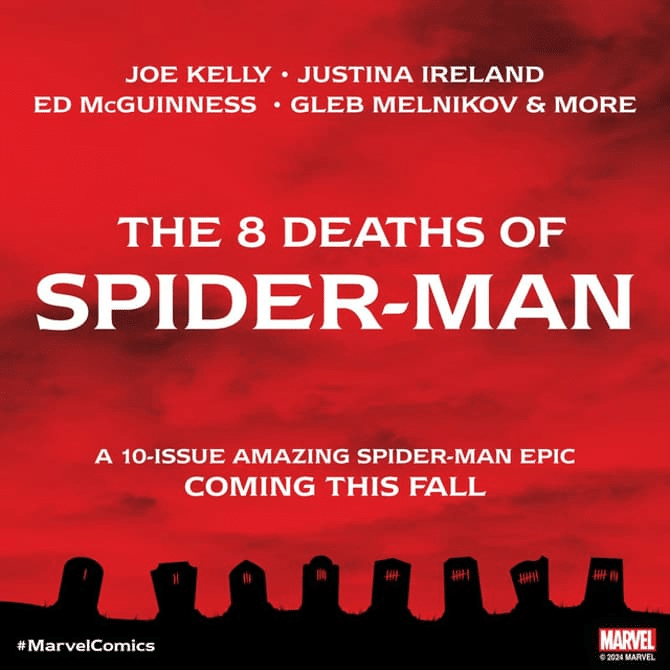 Amazing Spider-Man, Joe Kelly, Justina Ireland, Las 8 Muertes de Spider-Man