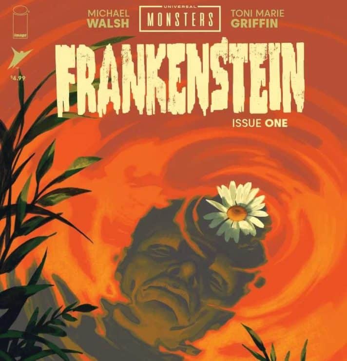 Bandes dessinées d'horreur d'Universal Studios, bande dessinée Michael Walsh Frankenstein, remake de Frankenstein, Skybound Entertainment Monsters, Universal Monsters Frankenstein