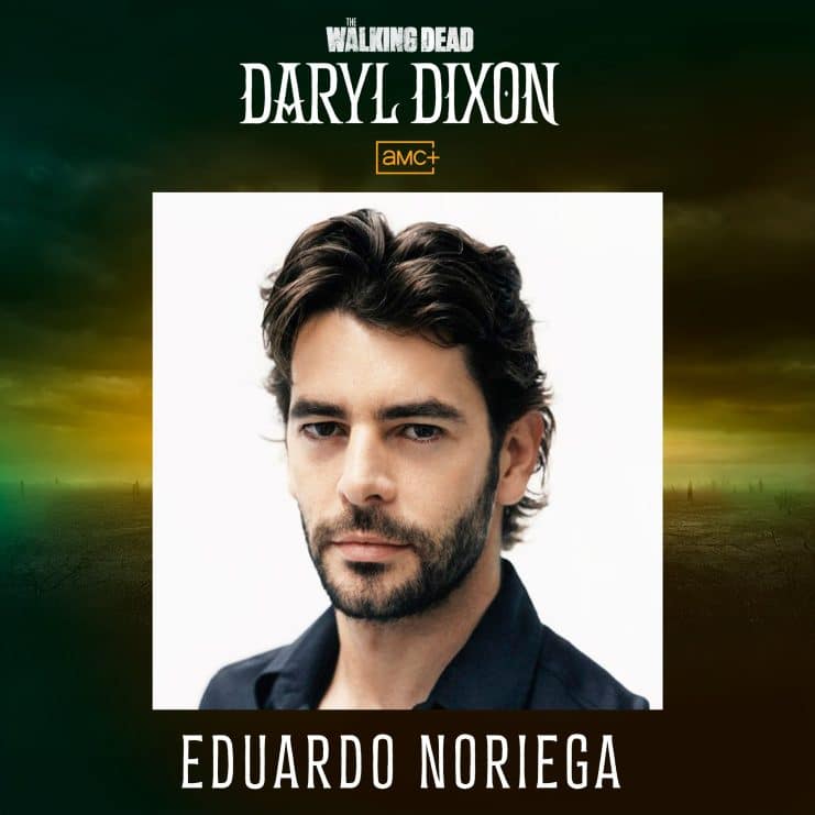 Daryl Dixon, Eduardo Noriega, Óscar Jaenada, The Walking Dead, The Walking Dead: Daryl Dixon