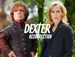 Dexter Resurrection, Gillian Anderson, Michael C. Hall, Peter Dinklage