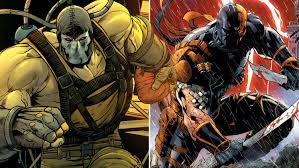 Bane y Deathstroke