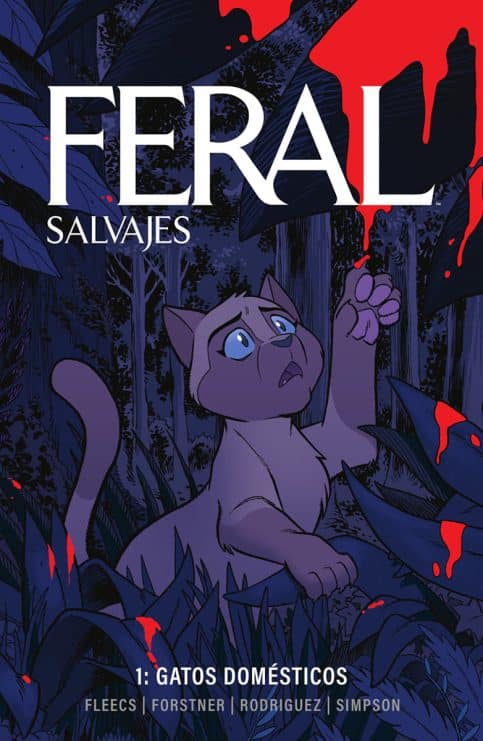 Feral, Norma Editorial, Tony Fleecs, Trish Forstner