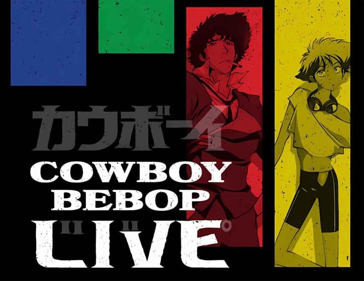 Cowboy Bebop Live